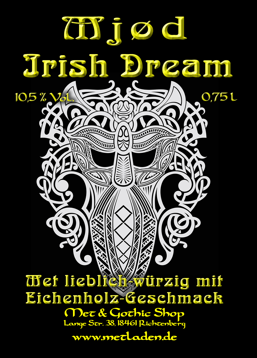 Irish Dream - Met mit Eichenholzgeschmack - Honigwein - 0,75 - 10,5 %